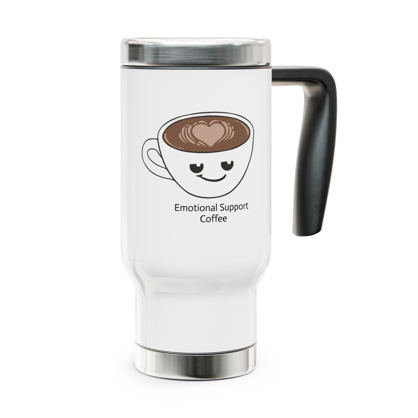 Emotional Support Coffee Stainless Steel Travel Mug with Handle, 14oz