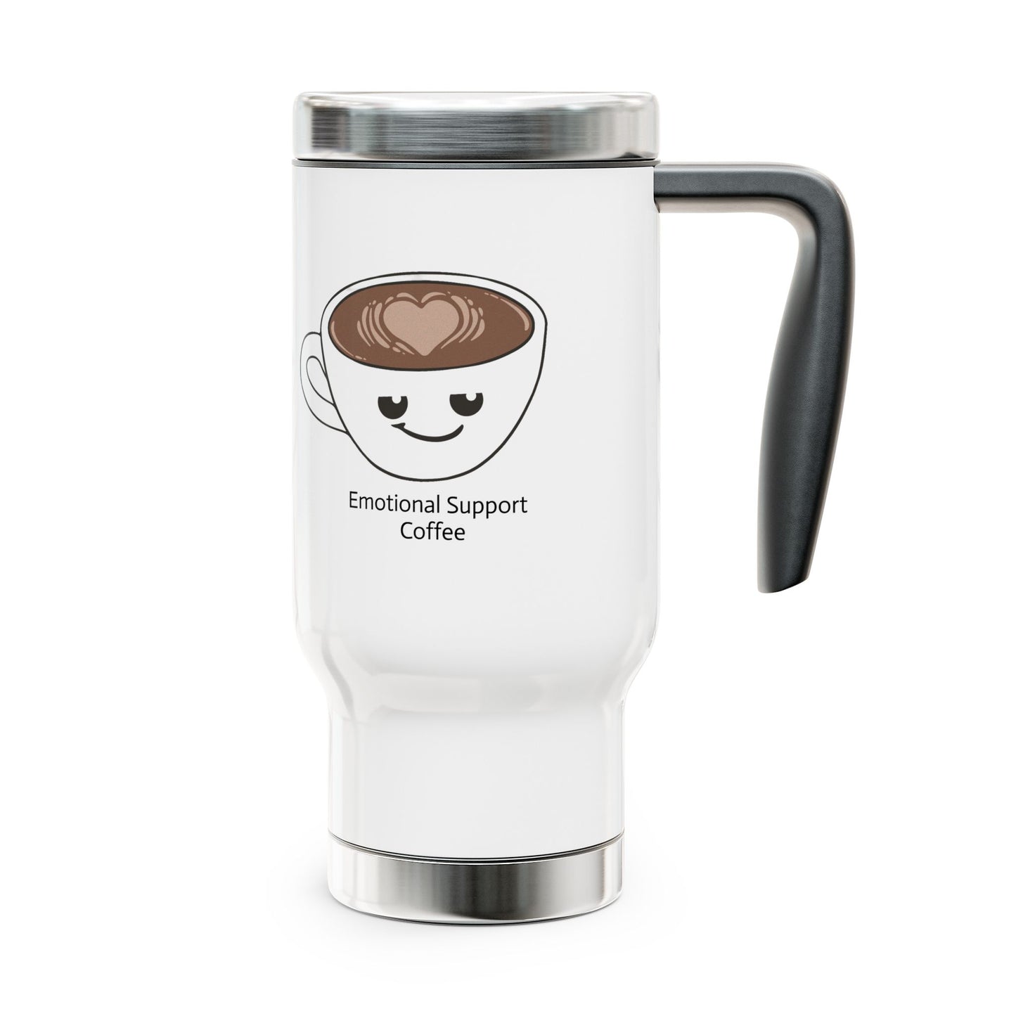Emotional Support Coffee Stainless Steel Travel Mug with Handle, 14oz
